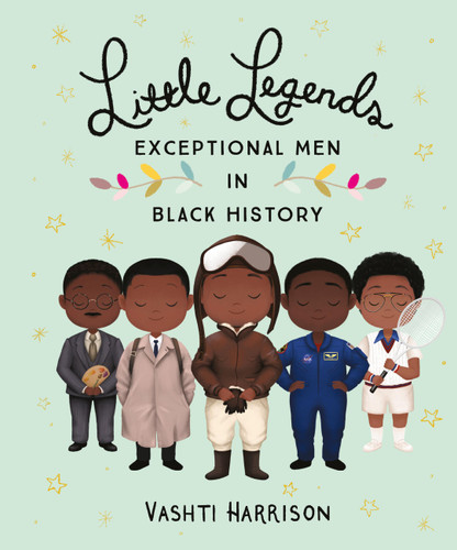 Little Legends: Exceptional Men in Black History (Leaders & Dreamers #3) book cover by Vashti Harrison
