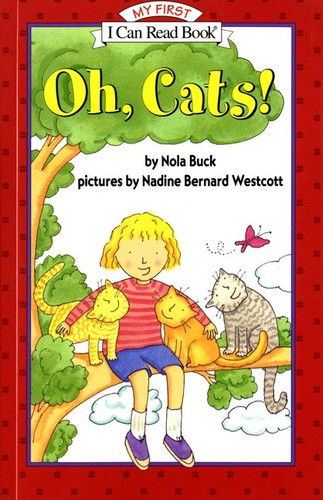 Oh, Cats! (My First I Can Read) book cover by Nola Buck