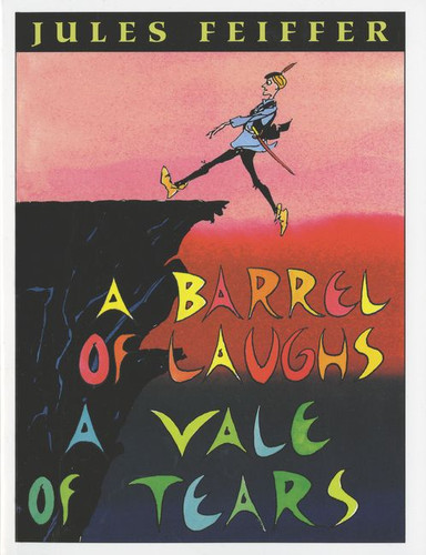 A Barrel of Laughs, A Vale of Tears book cover by Jules Feiffer