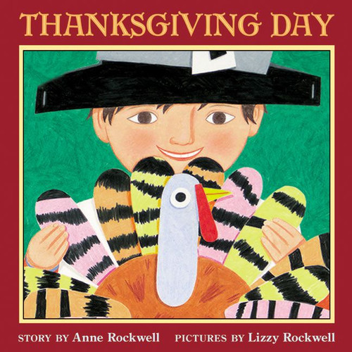 Thanksgiving Day (Celebrate with Mrs. Madoff’s Class #2) book cover by Anne Rockwell