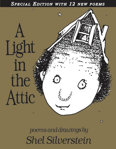A Light in the Attic  with 12 Extra Poems book cover by Shel Silverstein