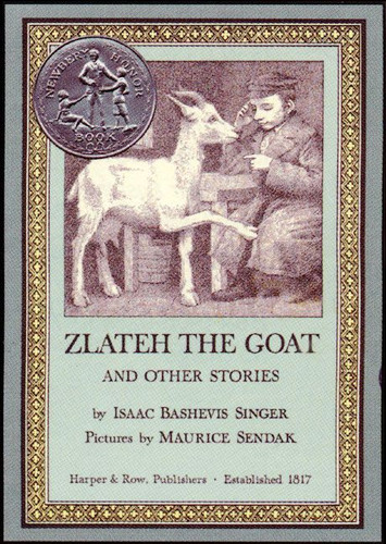 Zlateh the Goat and Other Stories: A Newbery Honor Award Winner book cover by Isaac Bashevis Singer