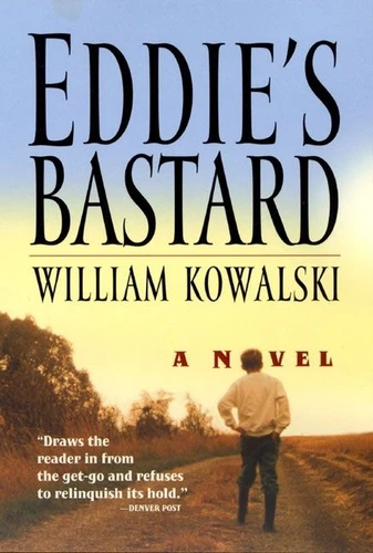 Eddie's Bastard: A Novel book cover by William Kowalski