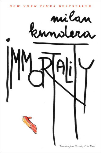 Immortality: A Novel (Perennial Classics) book cover by Milan Kundera