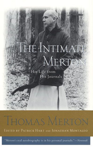 The Intimate Merton: His Life from His Journals book cover by Thomas Merton
