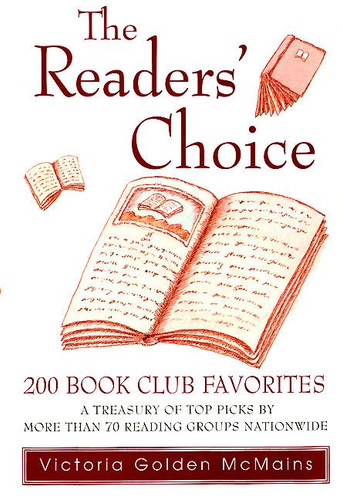 The Readers' Choice: 200 Book Club Favorites book cover by Victoria Golden McMains