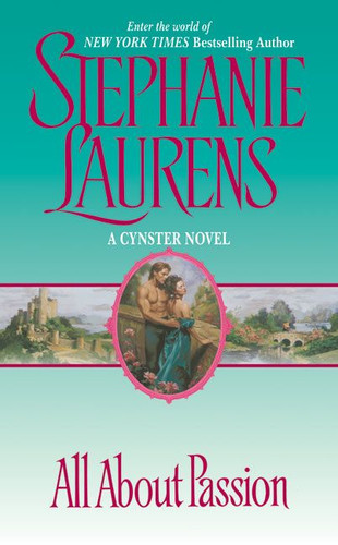 All About Passion (Cynster Novels #7) book cover by Stephanie Laurens