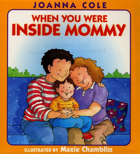 When You Were Inside Mommy book cover by Joanna Cole
