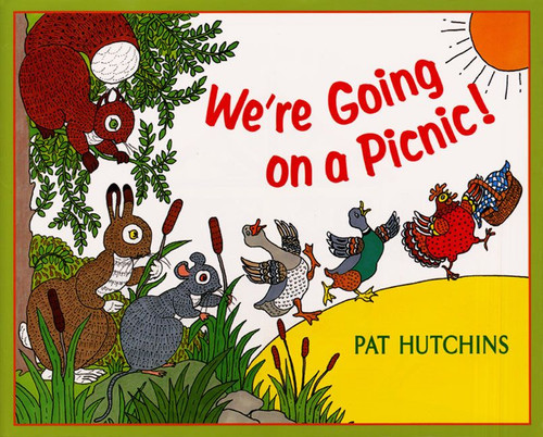 We're Going on a Picnic! book cover by Pat Hutchins