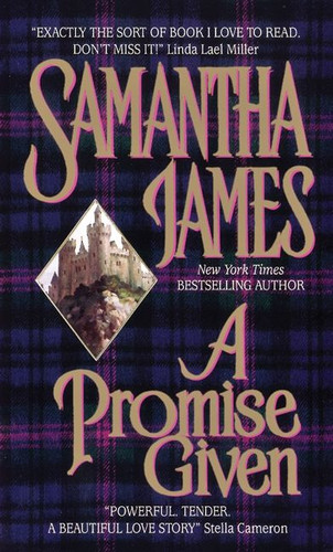 A Promise Given book cover by Samantha James, Sandra Kleinschmidt