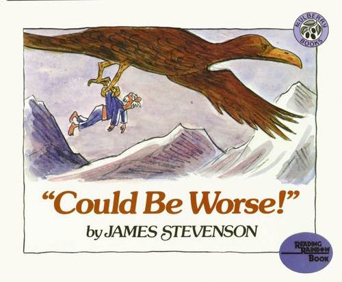 "Could Be Worse!" book cover by James Stevenson