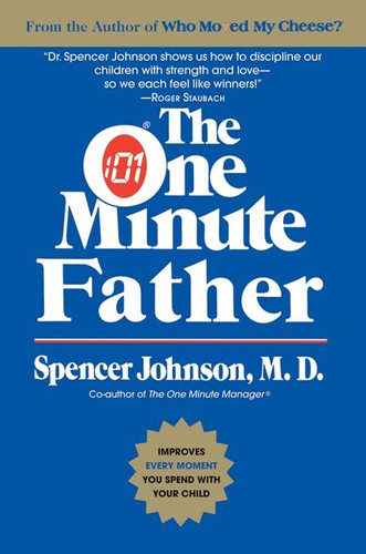 The One Minute Father book cover by Spencer Johnson, M.D., Candle Communications