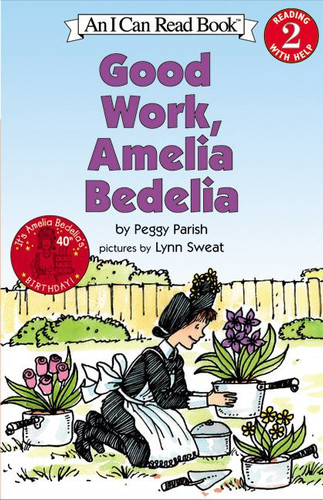 Good Work, Amelia Bedelia (I Can Read Level 2) book cover by Peggy Parish