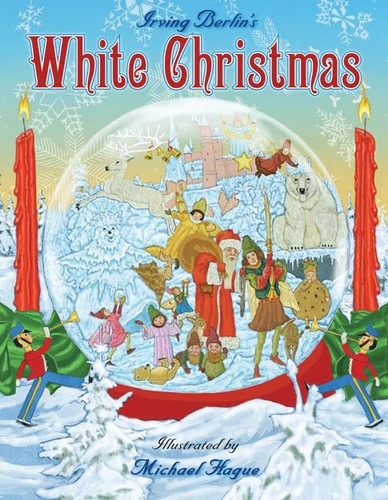 White Christmas: A Christmas Holiday Book for Kids book cover by Irving Berlin