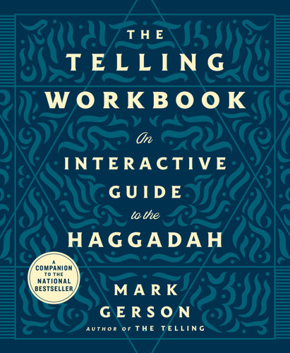 The Telling Workbook: An Interactive Guide to the Haggadah book cover by Mark Gerson