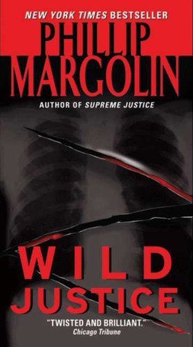Wild Justice (Amanda Jaffe Series #1) book cover by Phillip Margolin