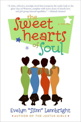 The Sweethearts of Soul book cover by Evelyn 'Slim' Lambright