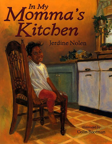 In My Momma's Kitchen book cover by Jerdine Nolen