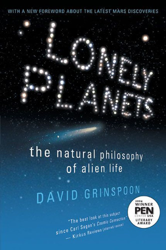 Lonely Planets: The Natural Philosophy of Alien Life book cover by David Grinspoon