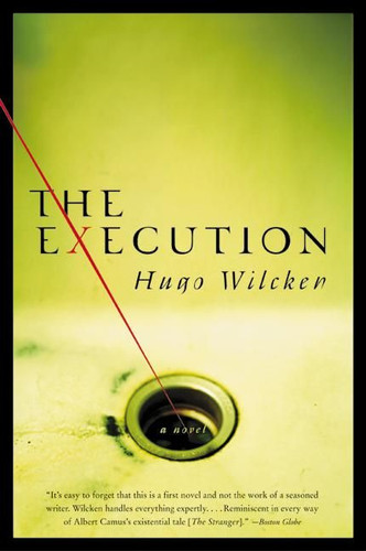 The Execution: A Novel book cover by Hugo Wilcken
