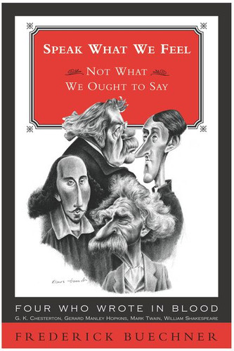 Speak What We Feel: Not What We Ought to Say book cover by Frederick Buechner