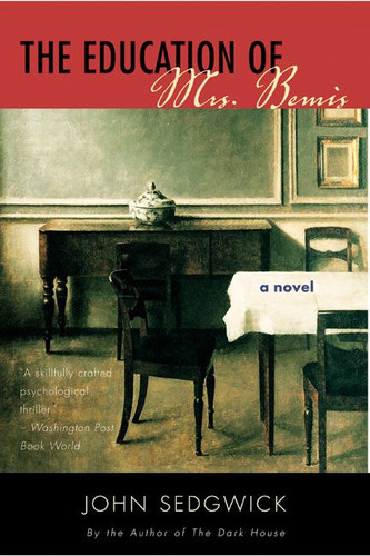The Education of Mrs. Bemis: A Novel book cover by John Sedgwick