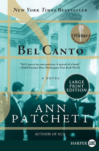 Bel Canto: A Novel book cover by Ann Patchett