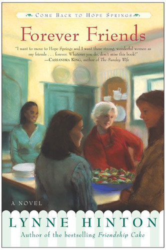 Forever Friends: A Novel book cover by Lynne Hinton