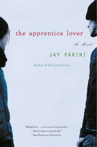 The Apprentice Lover: A Novel book cover by Jay Parini