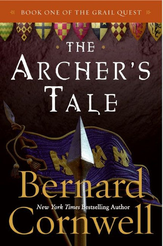 The Archer's Tale: Book One of the Grail Quest (Grail Quest #1) book cover by Bernard Cornwell