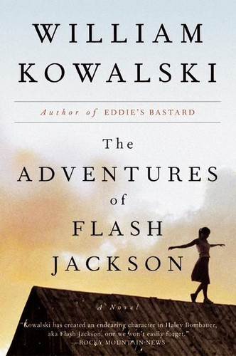 The Adventures of Flash Jackson: A Novel book cover by William Kowalski