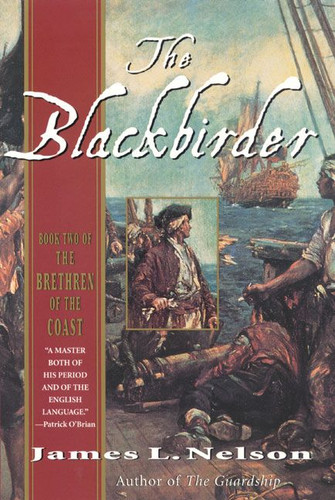 The Blackbirder: Book Two of the Brethren of the Coast book cover by James L. Nelson