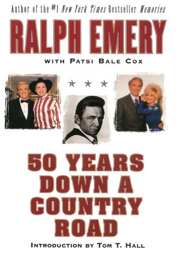 50 Years Down a Country Road book cover by Ralph Emery, Patsi Bale Cox