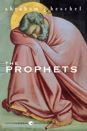 The Prophets (Perennial Classics) book cover by Abraham J. Heschel