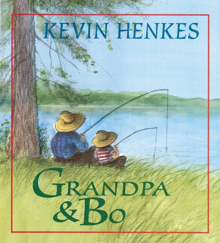 Grandpa and Bo book cover by Kevin Henkes