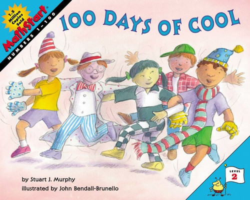 100 Days of Cool: MathStart Level 2: Numbers 1 - 100 (MathStart 2) book cover by Stuart J. Murphy