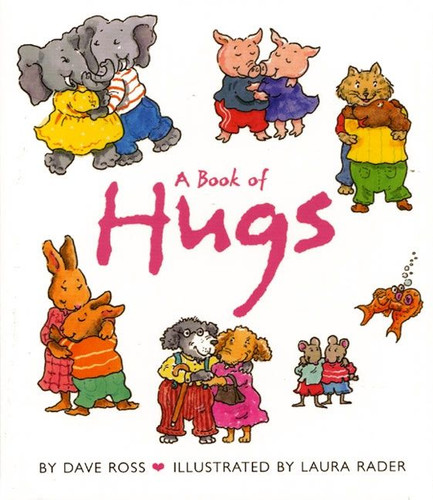 A Book of Hugs book cover by Dave Ross