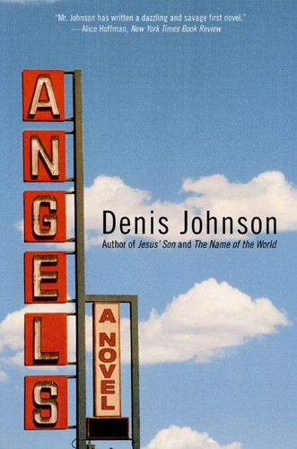 Angels: A Novel book cover by Denis Johnson