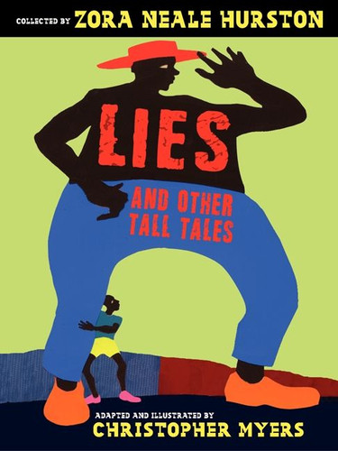 Lies and Other Tall Tales book cover by Zora Neale Hurston, Joyce Carol Thomas
