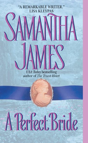 A Perfect Bride book cover by Samantha James