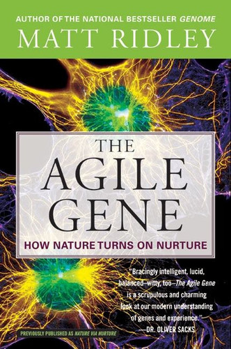 The Agile Gene: How Nature Turns on Nurture book cover by Matt Ridley