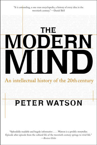 Modern Mind: An Intellectual History of the 20th Century book cover by Peter Watson