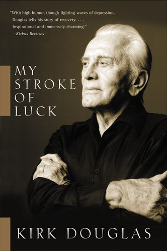 My Stroke of Luck book cover by Kirk Douglas