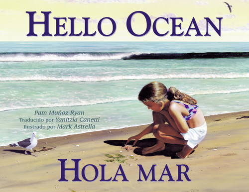 Hola mar / hello ocean (Spanish Bilingual Edition) (Charlesbridge Bilingual Books) book cover by Pam Muñoz Ryan