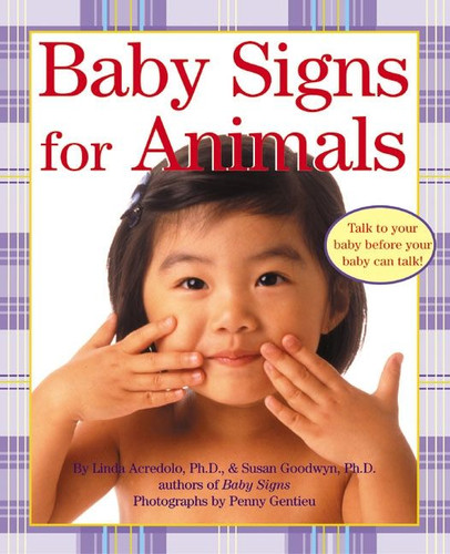 Baby Signs for Animals book cover by Linda Acredolo, Susan Goodwyn