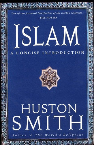 Islam: A Concise Introduction book cover by Huston Smith