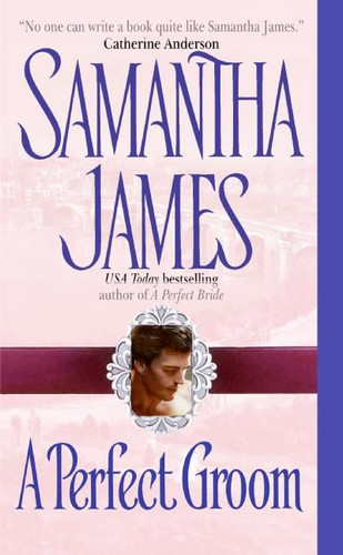 A Perfect Groom book cover by Samantha James