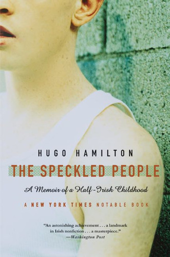 The Speckled People: A Memoir of a Half-Irish Childhood book cover by Hugo Hamilton