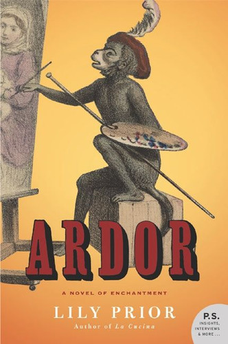 Ardor: A Novel of Enchantment book cover by Lily Prior