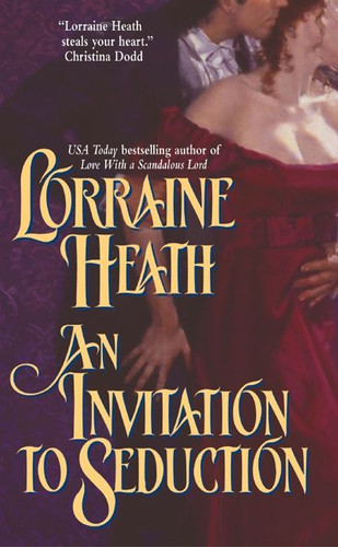 An Invitation to Seduction (Daughters of Fortune #4) book cover by Lorraine Heath